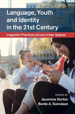 Language, Youth and Identity in the 21st Century