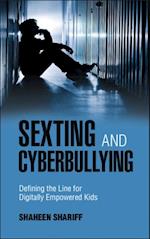 Sexting and Cyberbullying