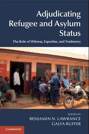 Adjudicating Refugee and Asylum Status