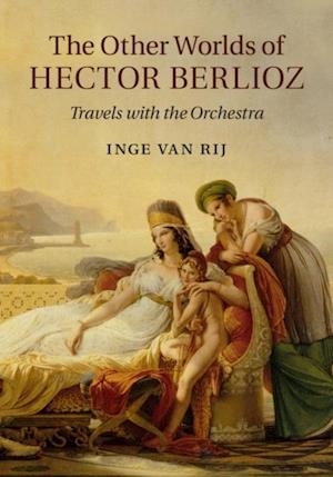 Other Worlds of Hector Berlioz