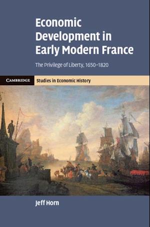 Economic Development in Early Modern France