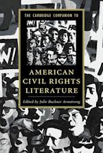 Cambridge Companion to American Civil Rights Literature