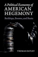 Political Economy of American Hegemony