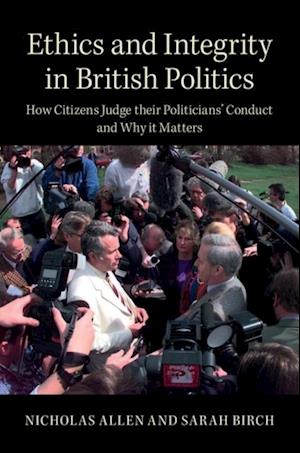 Ethics and Integrity in British Politics