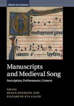 Manuscripts and Medieval Song