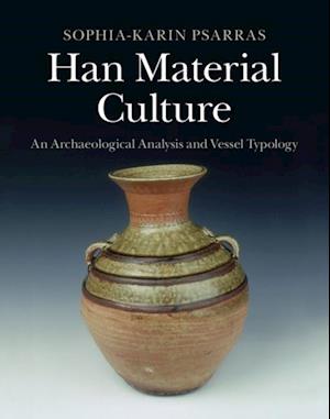 Han Material Culture