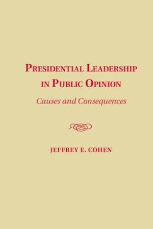 Presidential Leadership in Public Opinion