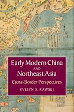 Early Modern China and Northeast Asia