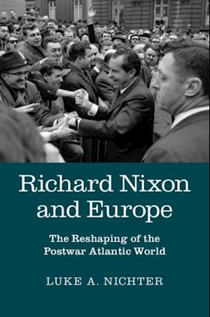 Richard Nixon and Europe