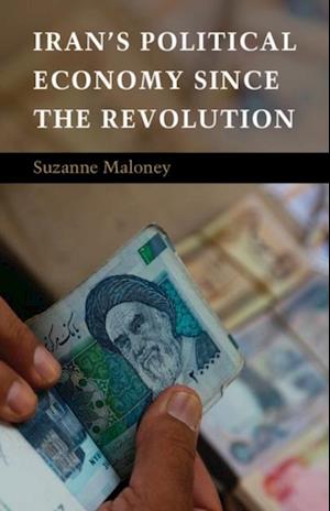 Iran's Political Economy since the Revolution