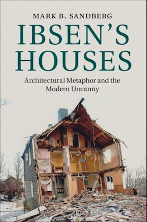 Ibsen''s Houses