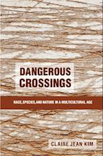 Dangerous Crossings