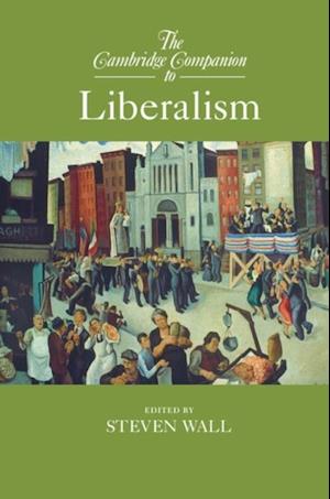 Cambridge Companion to Liberalism