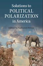 Solutions to Political Polarization in America