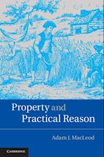 Property and Practical Reason