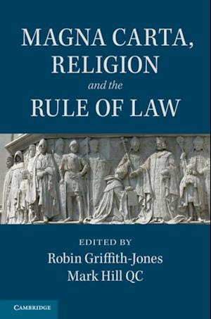 Magna Carta, Religion and the Rule of Law