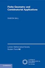 Finite Geometry and Combinatorial Applications