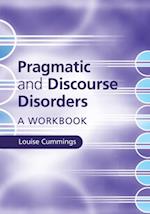 Pragmatic and Discourse Disorders