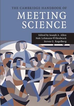 Cambridge Handbook of Meeting Science