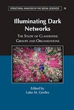 Illuminating Dark Networks