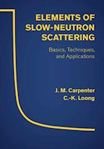 Elements of Slow-Neutron Scattering