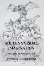 Milton's Visual Imagination