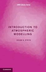 Introduction to Atmospheric Modelling