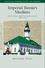 Imperial Russia's Muslims