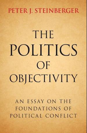 Politics of Objectivity