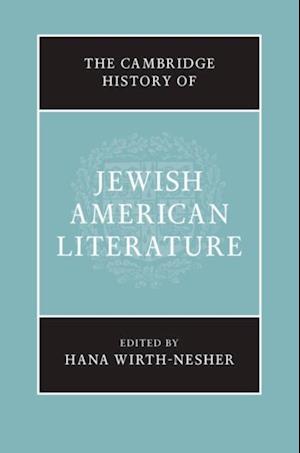 Cambridge History of Jewish American Literature