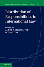 Distribution of Responsibilities in International Law