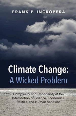 Climate Change: A Wicked Problem