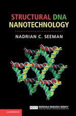 Structural DNA Nanotechnology