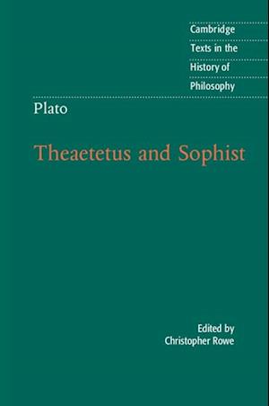 Plato: Theaetetus and Sophist