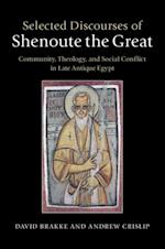 Selected Discourses of Shenoute the Great