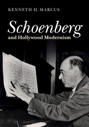 Schoenberg and Hollywood Modernism