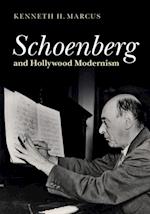 Schoenberg and Hollywood Modernism