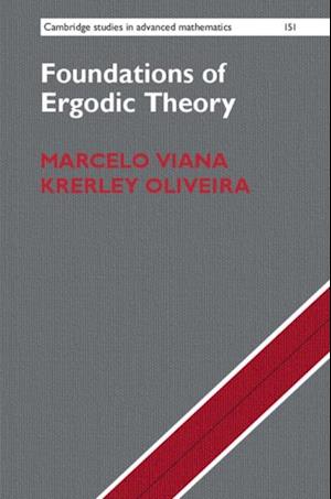 Foundations of Ergodic Theory