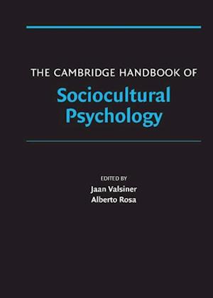 Cambridge Handbook of Sociocultural Psychology