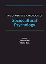 Cambridge Handbook of Sociocultural Psychology