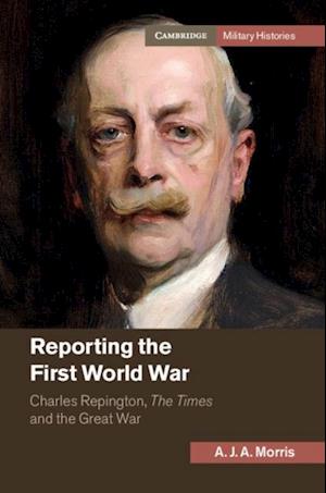 Reporting the First World War