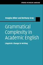 Grammatical Complexity in Academic English