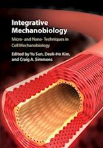 Integrative Mechanobiology