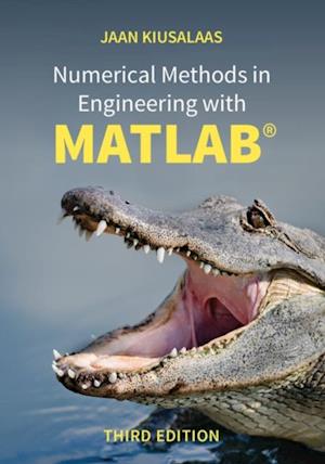 Numerical Methods in Engineering with MATLAB(R)