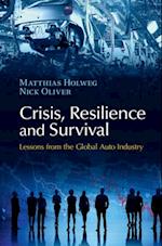 Crisis, Resilience and Survival