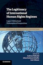 The Legitimacy of International Human Rights Regimes