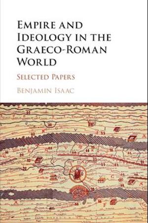 Empire and Ideology in the Graeco-Roman World