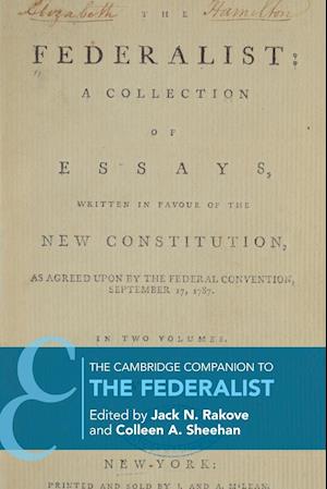 The Cambridge Companion to The Federalist