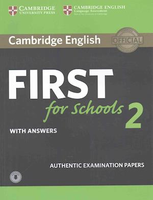 Cambridge English First for Schools 2 Student's Book with answers and Audio