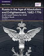 A/AS Level History for AQA Russia in the Age of Absolutism and Enlightenment, 1682–1796 Student Book